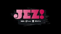 JEZ!